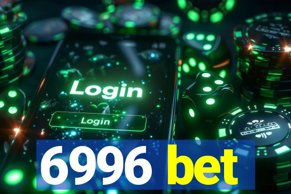 6996 bet